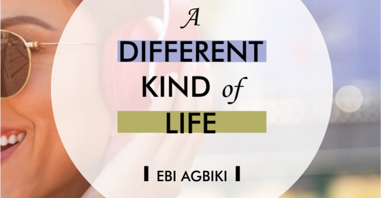 A Different Kind of Life